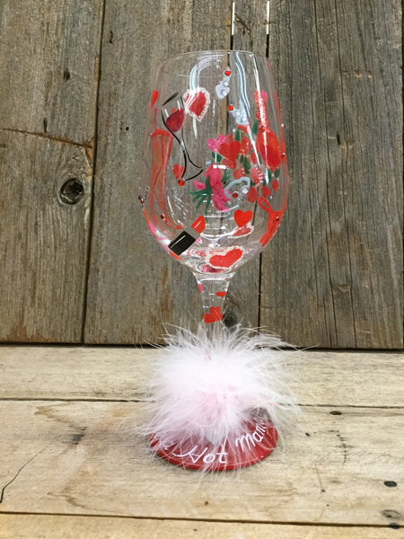 Hot Momma Valentine Wine Glass